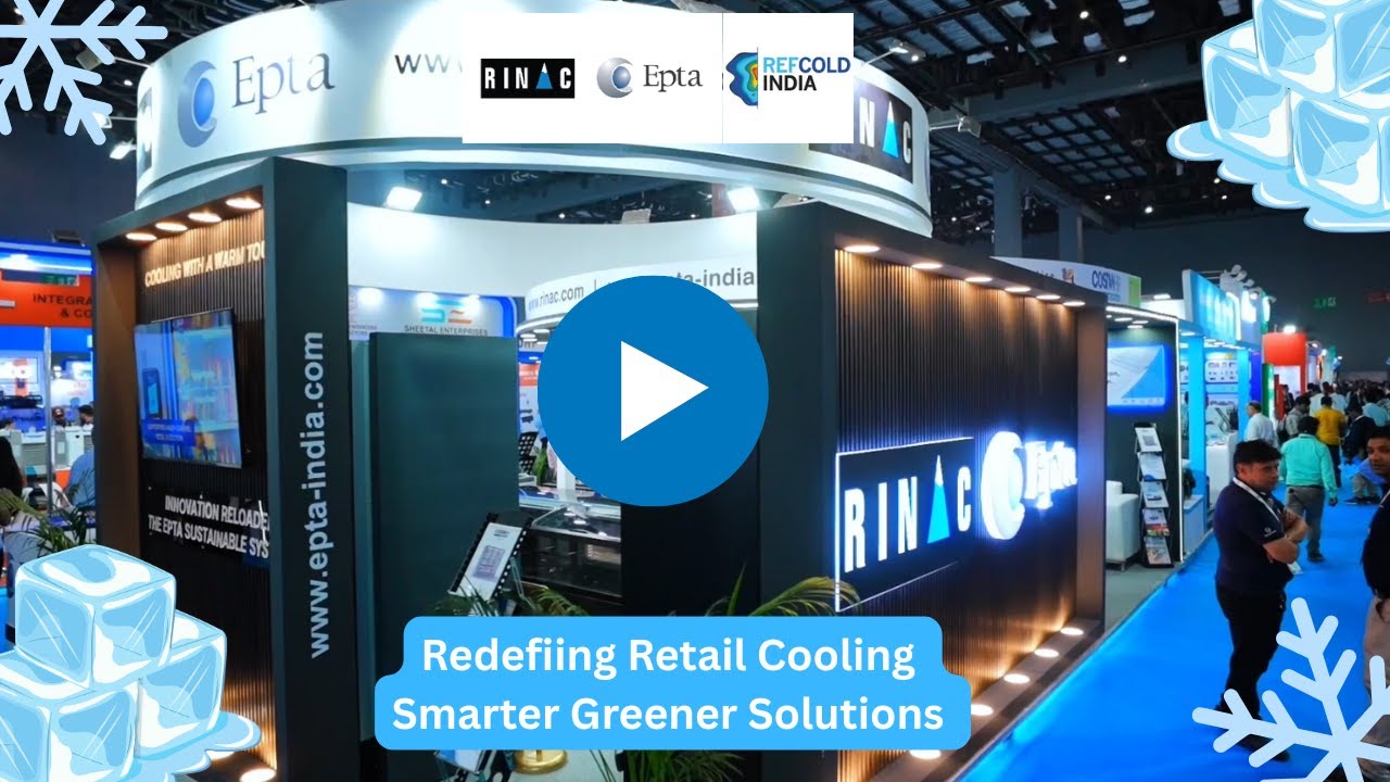 Refcold Rinac x Epta at REFCOLD India 2025 | Showcasing Smart, Sustainable ...