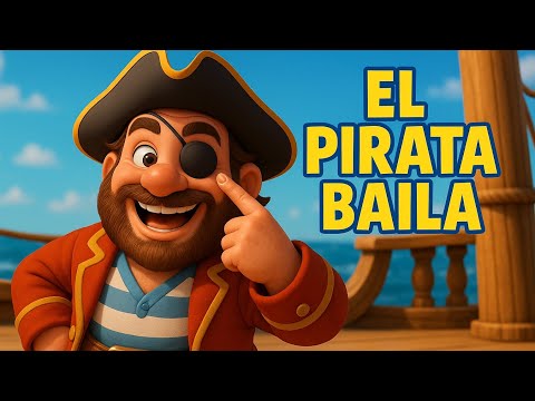 El pirata baila – Canción infantil divertida
