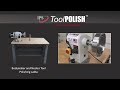 Toolpolish polishing lathe for can maker tooling