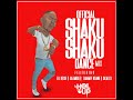 Official Shaku Shaku Mix Dance Party 2018 Ft Olamide Lil Kesh Dammy Krane Skales 
