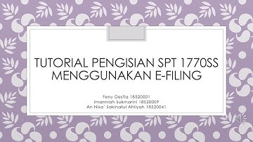 Tutorial Pengisian SPT 1770SS melalui E-Filing - Lab. Perpajakan