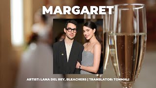 Lana Del Rey - Margaret (feat. Bleachers) [แปลไทย]