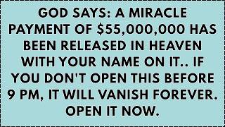 🔴GOD SAYS: “A MIRACLE PAYMENT HAS BEEN RELEASED FOR YOU - OPEN NOW” | GOD’S MESSAGE TODAY FOR YOU