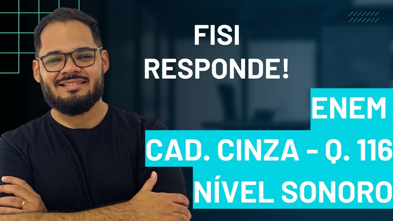 CAD. CINZA - Q.118 - O nível sonoro, em decibel (dB), é calculado pela expressão: Uma conversa no...