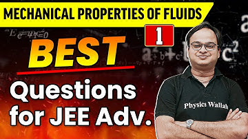 Mixed Problems | Best Questions for JEE Advanced | Mechanical Properties of Fluids 01