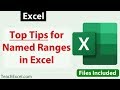 Top Tips for Using Named Ranges in Excel