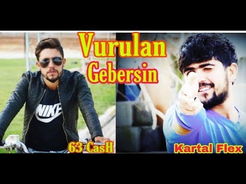 Vurulan Gebersin 63 CasH Kartal Flex #Dream #Rap #Trap