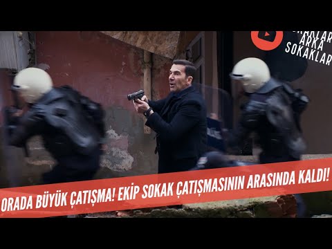 Orada Büyük Sokak Çatışması! Ekip Çatışmanın İçinde Kaldı 543. Bölüm