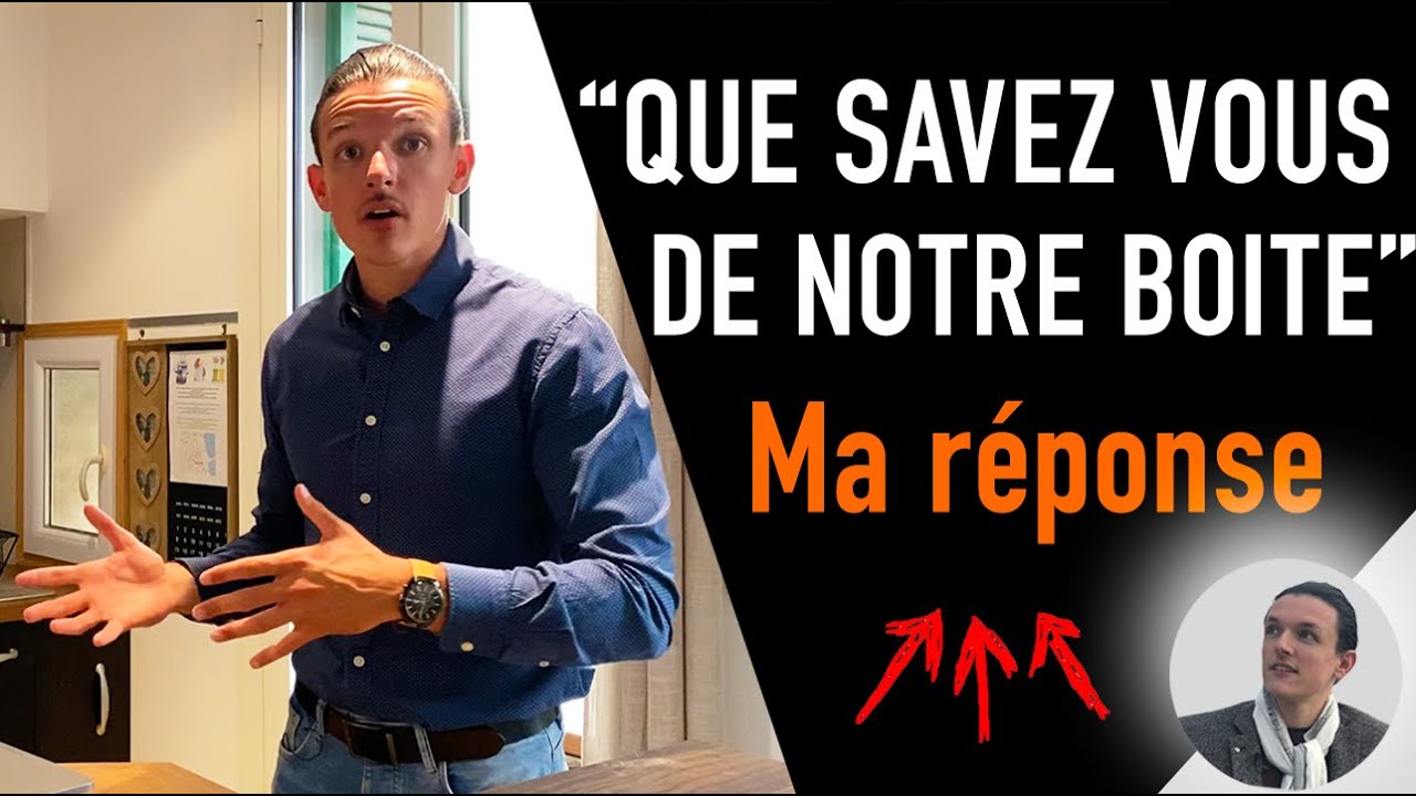 QUE SAVEZ VOUS DE NOTRE ENTREPRISE réponse en entretien d'embauche