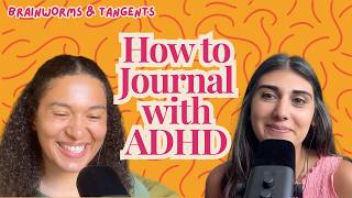 How to Journal with ADHD