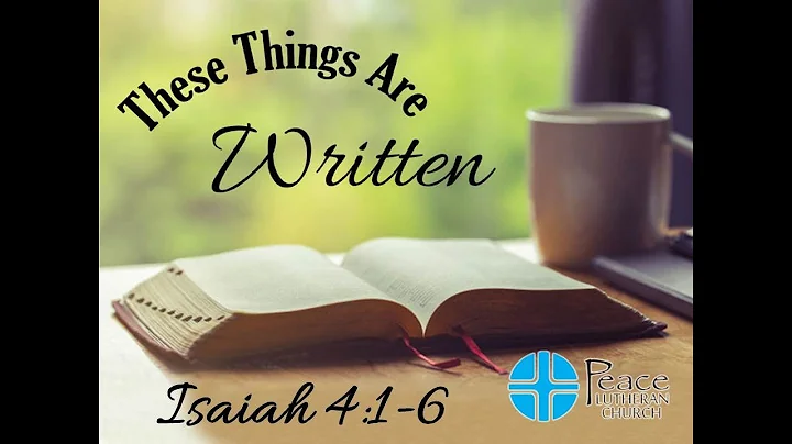 İşaya 4:1-6 - Kadınların Durumu ve Tanrının Vaadi