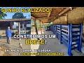 CONSTRUÍMOS UM BRETE! SONHO REALIZADO