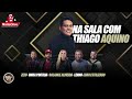 Thiago Aquino na Sala Com Thiago Aquino