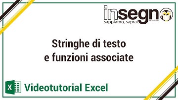 Excel: stringhe di testo e funzioni associate