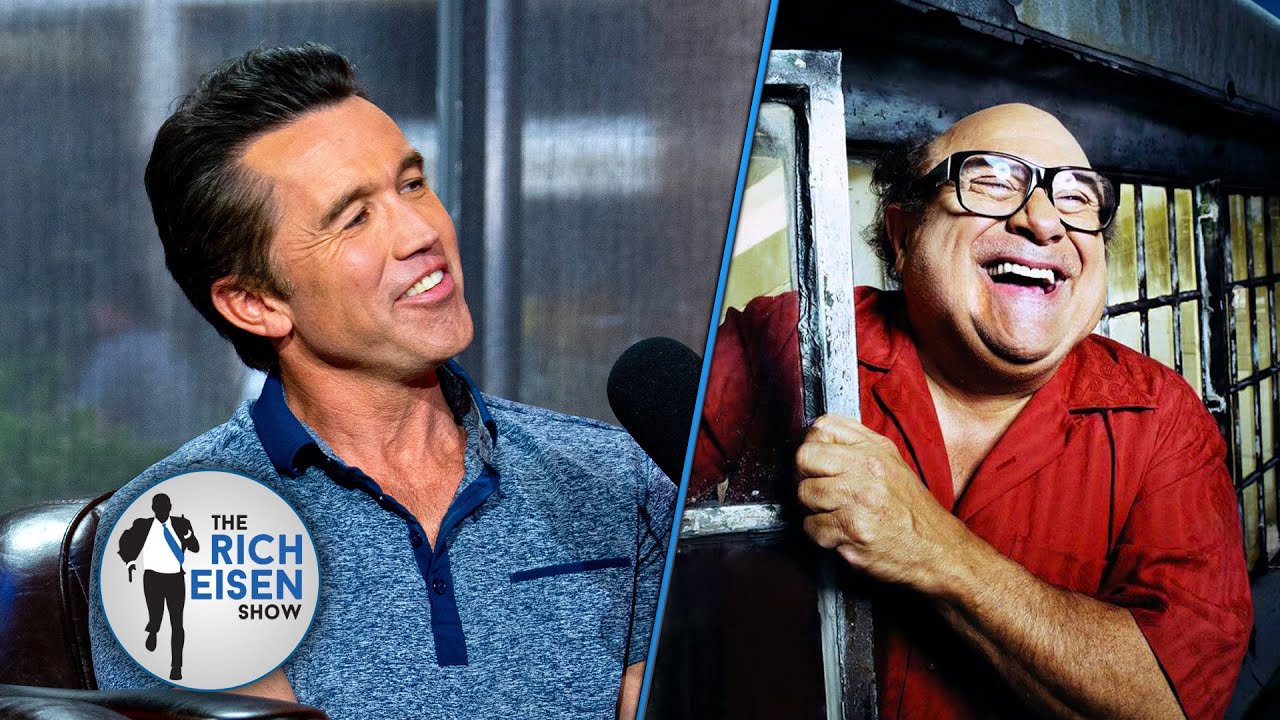 Rob McElhenney Shares His Favorite Danny DeVito ‘It’s Always Sunny’ Stories | The Rich Eisen Show