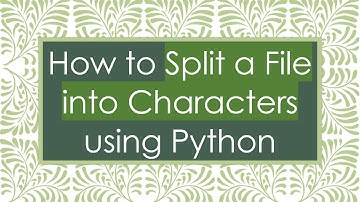 How to Split a File into Characters using Python