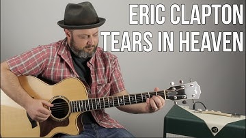 How to Play "Tears In Heaven" on Guitar - Eric Clapton, Acoustic Fingerstyle