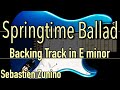 Springtime Ballad Rock Backing Track in E minor | SZBT 972