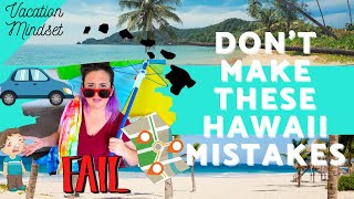10 Mistakes Tourists Make in Hawaii - DO NOT Do These - Hawaii Visitor Common Mistakes to Avoid