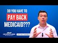 Do You Have to Pay Back Medicaid if You Get an Inheritance?