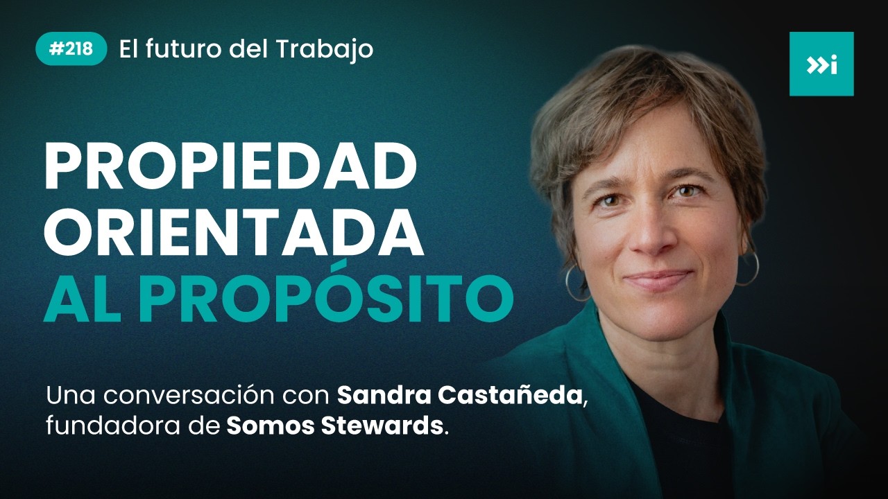 🎙️ Propiedad orientada al propósito | Podcast FFWi #218