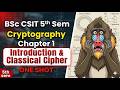 Cryptography-1: Classical Cipher|  chapter 1 | CSIT #csit5thsem #crypto