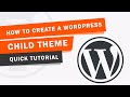 How to Create a Wordpress Child Theme (2020)  | Step by Step Tutorial for Beginners