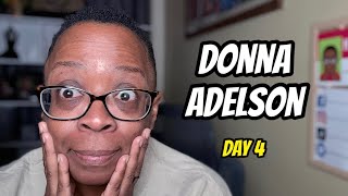 Donna Adelson - Day 4 : The Wiretaps!
