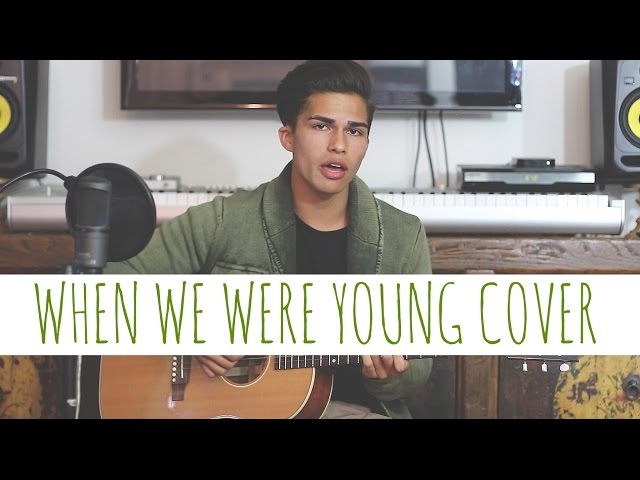 When We Were Young by Adele | Alex Aiono Cover