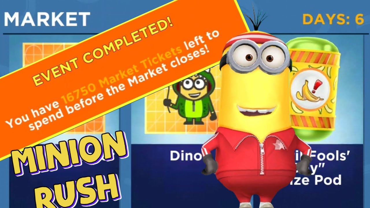 minion-rush-16-750-tickets-market-rewards-claim-april-fools-day-special