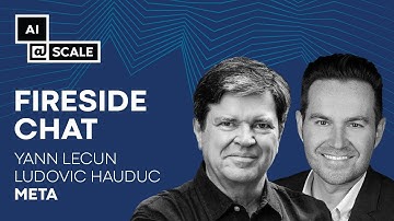 Fireside Chat | Yann LeCun & Ludovic Hauduc