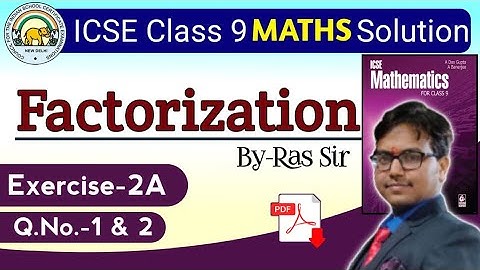 Factorization Das Gupta Banerjee||Ex-2A Part 1Class 9th||Das Gupta Factorization