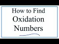 How to Find Oxidation Numbers  (Rules and Examples)