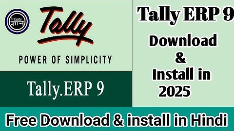 How to download  and  install  tally erp 9 in 2025 tally erp 9  download  letets version with gst
