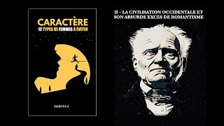 Caractere 12 types de femmes a eviter - La civilisation occidentale et son exces de romantisme