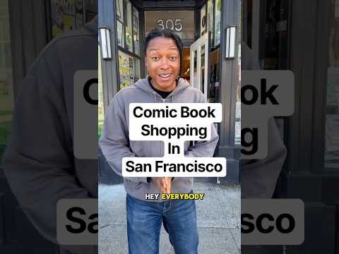 Comic Book Shopping in San Francisco