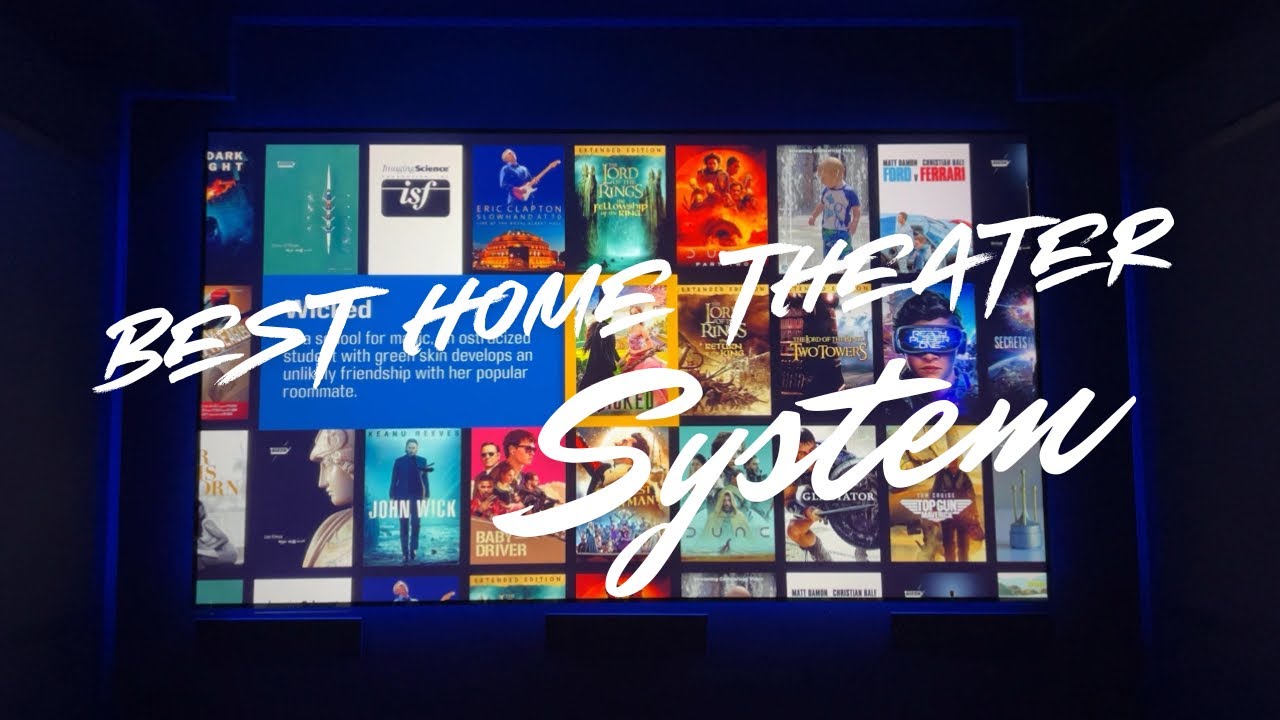 Best Home Theater System
