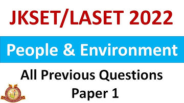JKSET/LA SET 2022 Paper 1 Preparation | People & Environment | All Previous Years Questions
