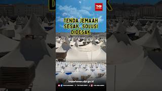 Tenda Jemaah Sesak, Solusi Didesak