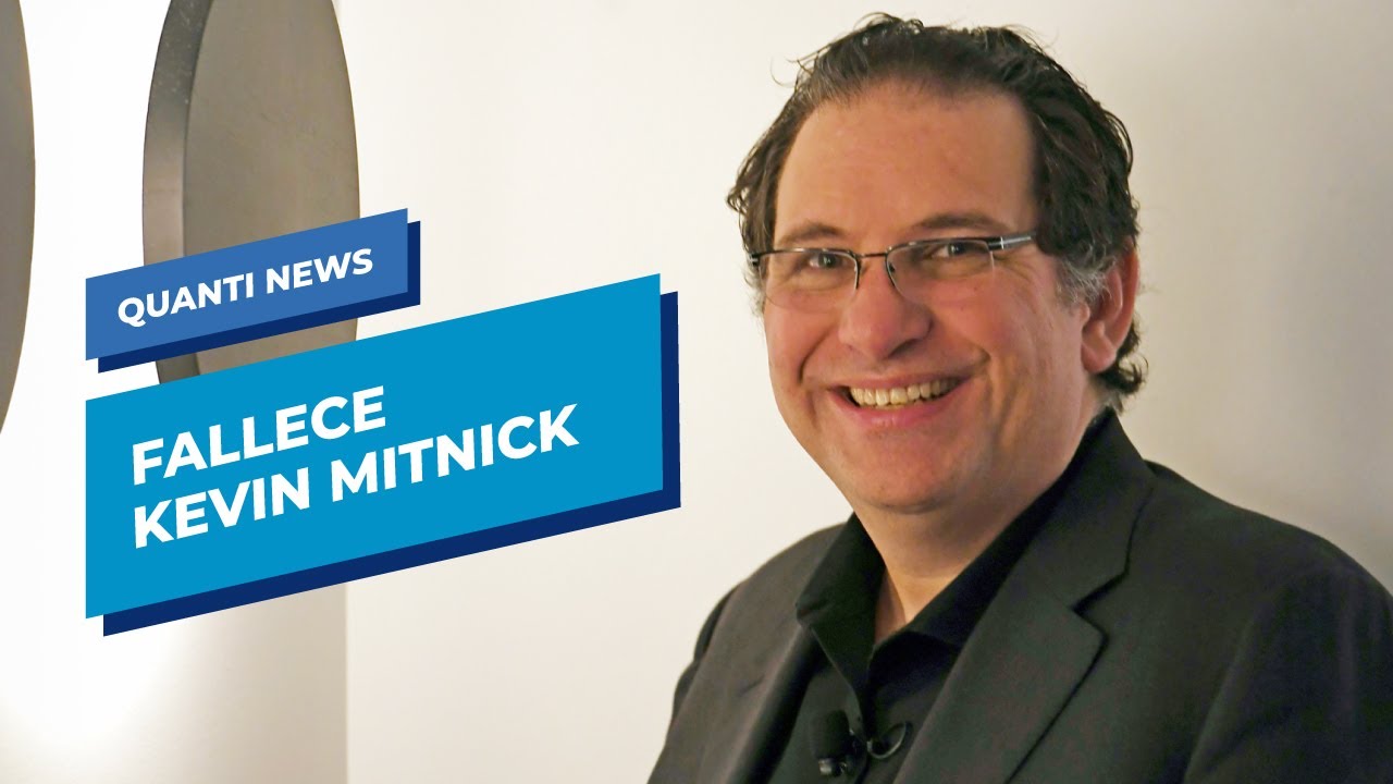Fallece Kevin Mitnick, el hacker más famoso del mundo Quanti News, 24