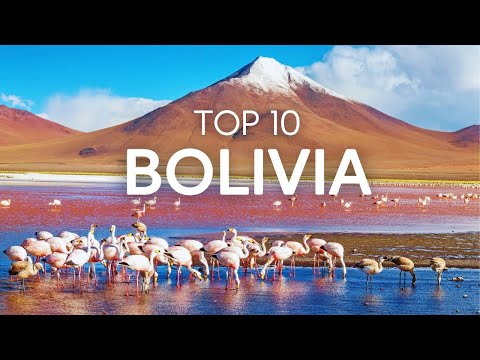 10 Best Places to Visit in Bolivia