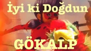 İyi Ki Doğdun Gökalp 1. Versi̇yon Komik Doğum Günü Mesajı ,Doğumgünü Vi̇deosu Made In Turkey