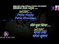 Pehla Nasha Pehla Khumar Renewed Karaoke With Scrolling Lyrics Eng. & हिंदी Mp3 Song