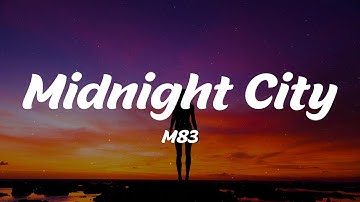 Thumbnail of M83 - Midnight City (Lyrics)