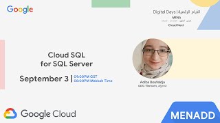 Cloud SQL for SQL Server (Adiba Boufeldja)
