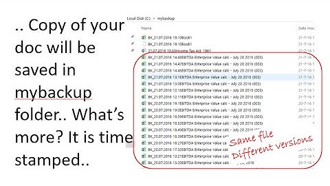 Automatically backup word documents with time stamps
