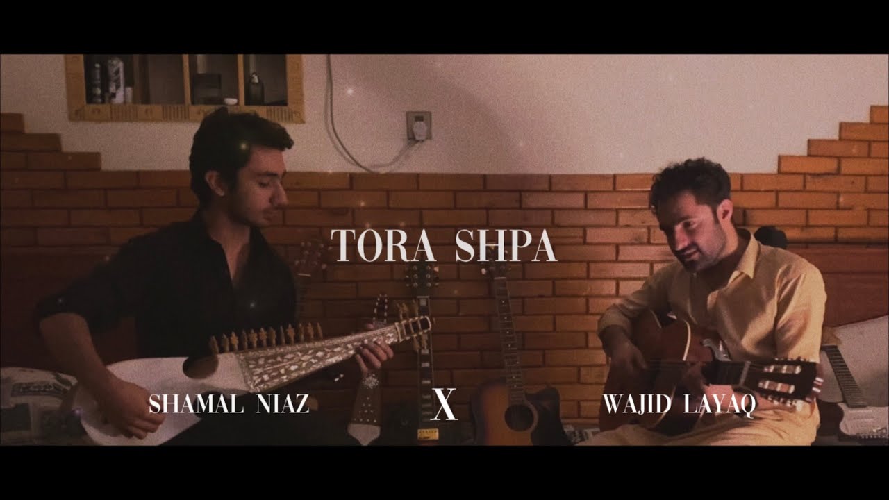 TORA SHPA Wajid Layaq Ft Shamal Niaz Live Jamming YouTube