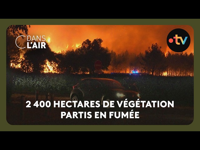Un incendie cauchemardesque en Gironde