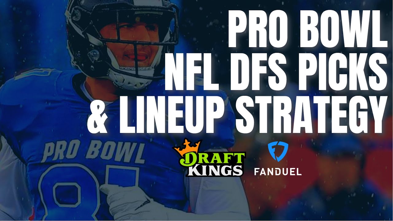 Pro Bowl Nfl Dfs Picks Lineup Advice For Sunday S Fanduel Draftkings Single Game Showdown Slate Youtube