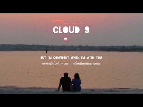 [THAISUB/แปลไทย] “ CLOUD 9(SLOWED) “ - BEACH BUNNY